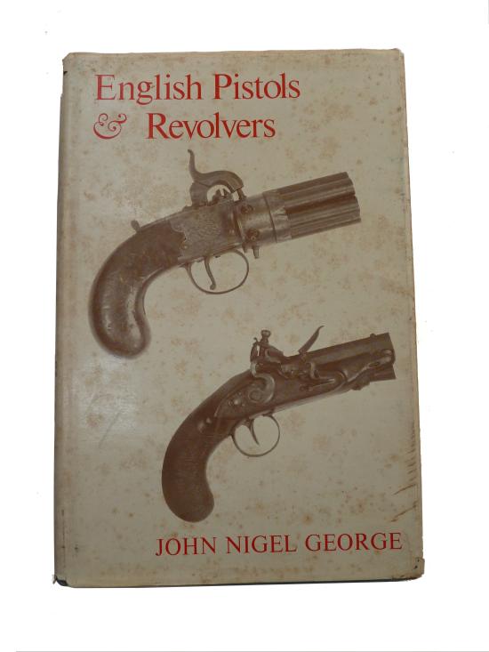 English Pistols & Revolvers Book